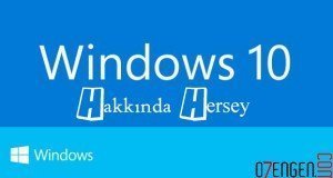 Windows 10 ozellikleri
